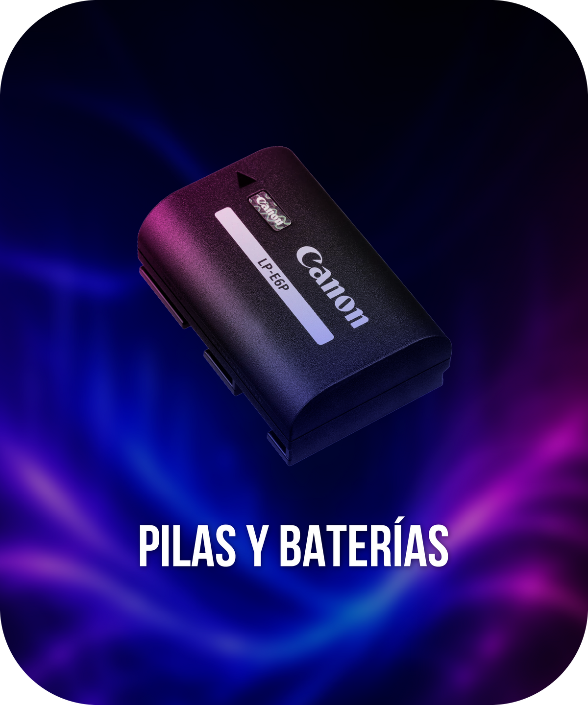 Pilas y Baterías